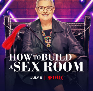In ‘How to Build a Sex Room’ Your Kinkiest Fantasies Come to Life in Your Own Home
