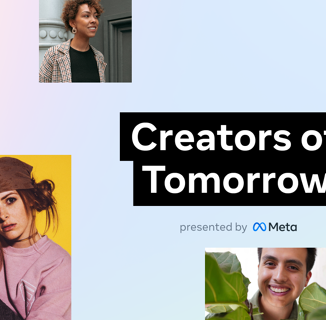 Meta Introduces Their Inaugural Class of Creators of Tomorrow