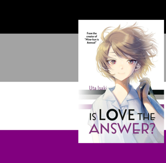 “Is Love The Answer?” Shows the Fluidity of Asexuality and Identity