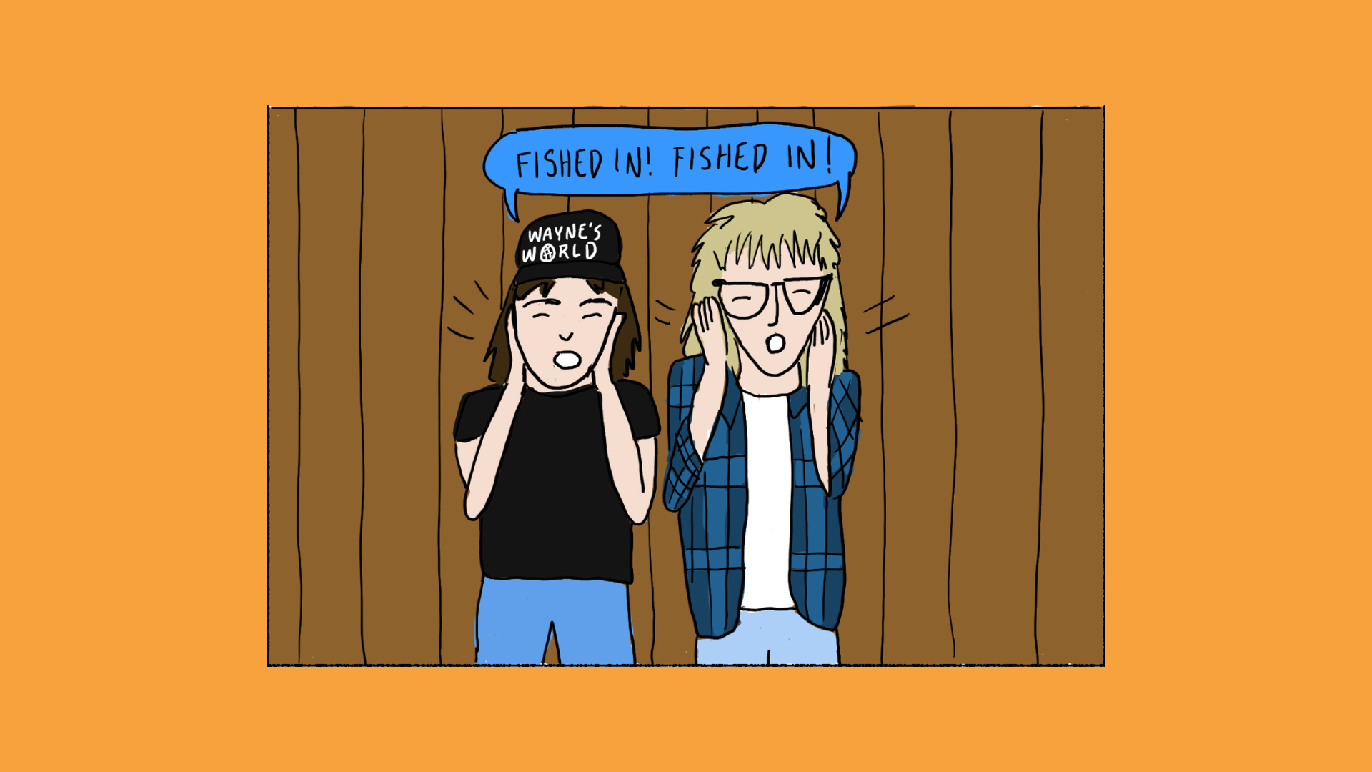 We'll never have what Wayne's World has - Vimarsana News