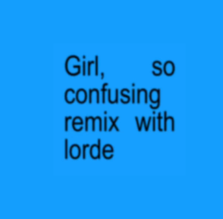 Charli XCX and Lorde worked it out on the remix, and the gays are meme-ing it up